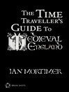 The Time Traveller's Guide to Medieval England Brain Shot (eBook): Brain Shots
